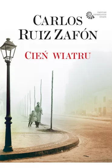 Cie� wiatru - Carlos Ruiz Zafon