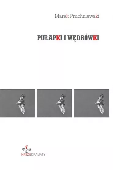 Pu�apki i w�dr�wki - Marek Pruchniewski