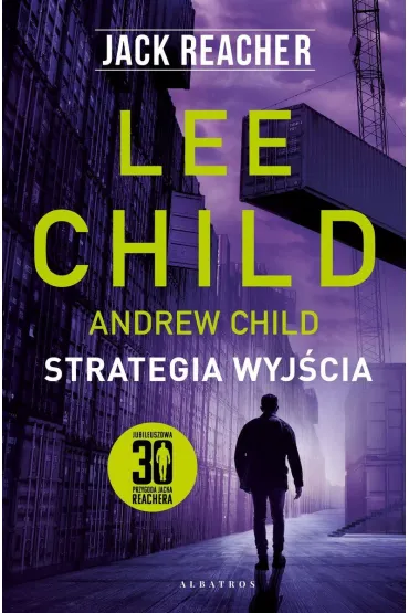 Jack Reacher: Strategia wyj�cia - Lee Child