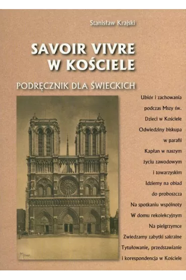 Savoir vivre w Ko�ciele. Podr�cznik dla �wieckich - Stanis�aw Krajski