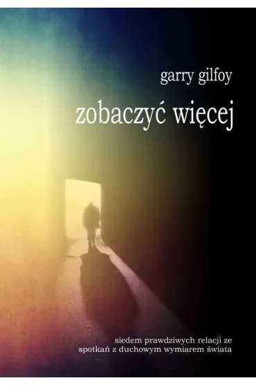 Zobaczy� wiecej - Garry Gilfoy