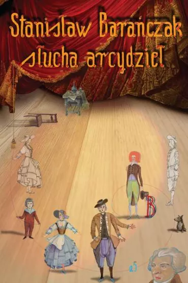 Stanis�aw bara�czak s�ucha arcydzie� - Stanis�aw Bara�czak