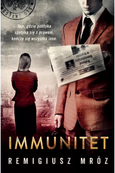 Immunitet. Joanna Chy�ka. Tom 4 - Remigiusz Mr�z