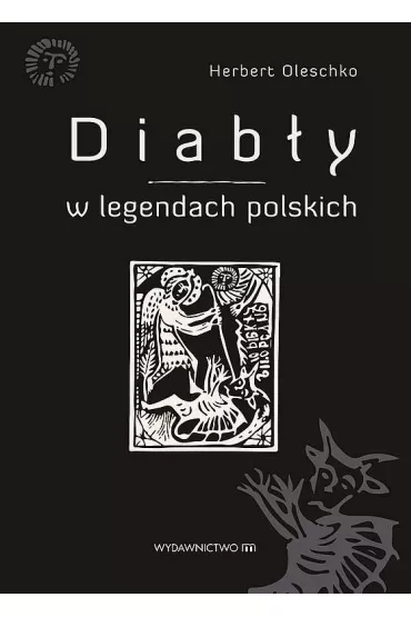 Diab�y w legendach polskich - Herbert Oleschko