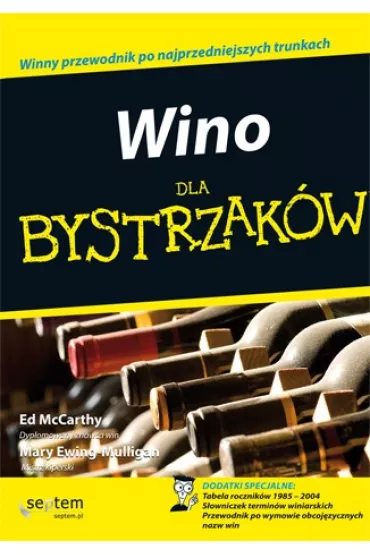 Wino dla bystrzak�w - Mary Ewing-Mulligan, Ed McCarthy