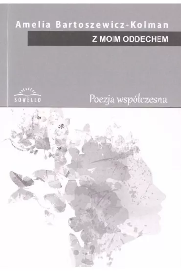 Z moim oddechem - Amelia  Bartoszewicz-Kolman