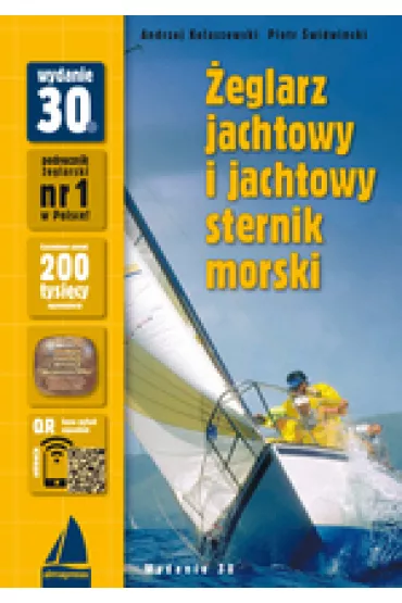 �eglarz jachtowy i jachtowy sternik morski - Andrzej Kolaszewski, Piotr �widwi�ski
