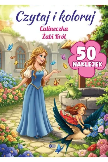 Calineczka / �abi Kr�l. Czytaj i koloruj
