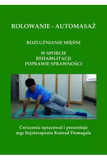Rolowanie - automasa� - Konrad  Domaga�a