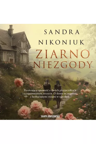 Audiobook Ziarno niezgody mp3 - Sandra Nikoniuk