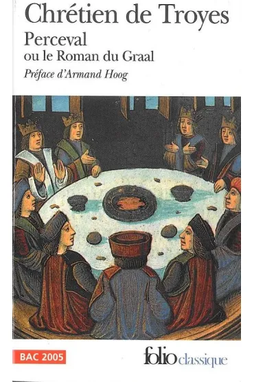 LF Perceval ou le Roman du Graal - Chretien Troyes