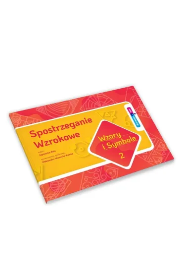 Spostrzeganie wzrokowe. Wzory i symbole. Cz�� 2 - Agnieszka Bala