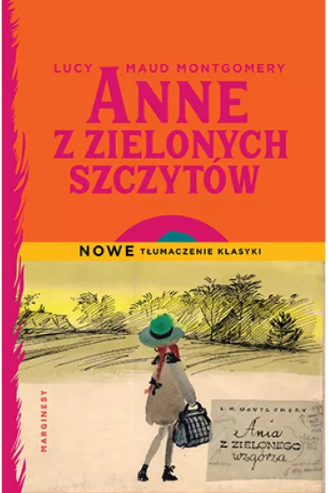 Anne z Zielonych Szczytw - Lucy Maud Montgomery