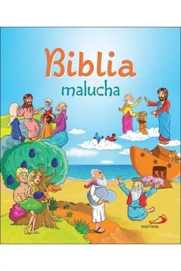Biblia malucha - Wojciech Kuzio�a