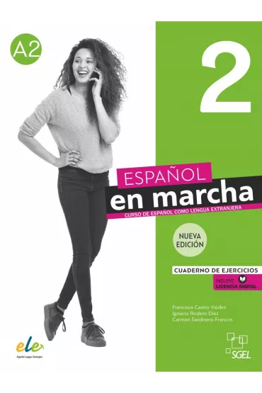 Espanol en marcha. Nueva edicion 2. Cuaderno de ejercicios - Carmen Sardinero Francos, Francisca Castro Viudez, Ignacio Rodero Diez