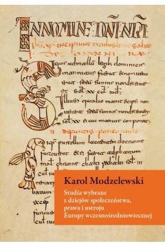 eBook Studia wybrane z dziejw spoeczestwa, prawa i ustroju Europy wczesnoredniowiecznej pdf mobi epub