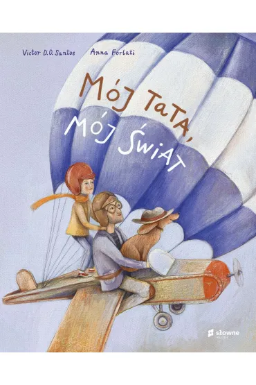 M�j tata, m�j �wiat - Victor D. O. Santos