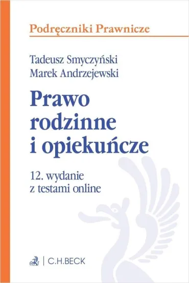 Prawo rodzinne i opieku�cze z testami online - Marek Andrzejewski, Tadeusz Smyczy�ski