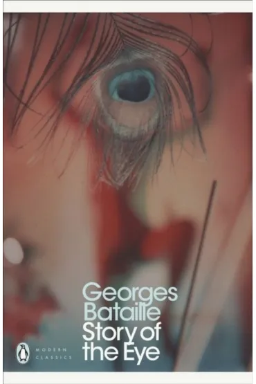 Story of the Eye wer. angielska - Bataille Georges