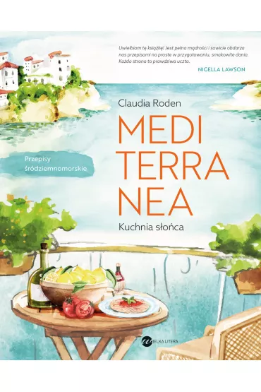 Mediterranea. Kuchnia s�o�ca - Claudia Roden