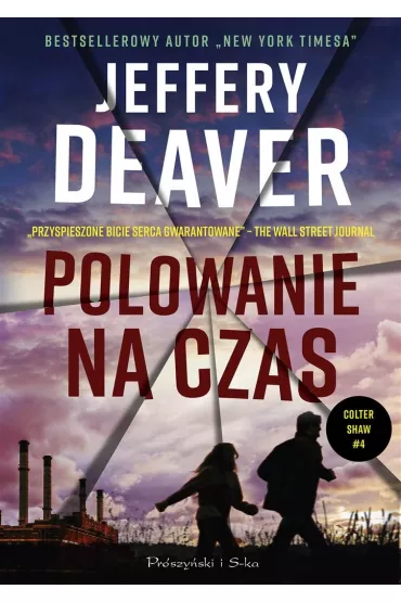 Polowanie na czas. Colter Shaw. Tom 4 - Jeffery Deaver