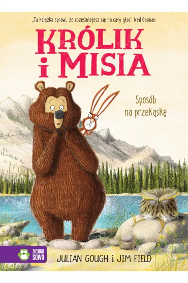 Krlik i Misia. Sposb na przeksk - Julian Gough