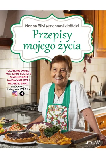 Przepisy mojego �ycia. Ulubione dania, kuchenne sekrety i wspomnienia najs�ynniejszej w�oskiej babci - Bini Silvana