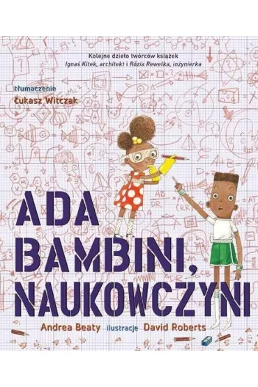 Ada Bambini, naukowczyni - Andrea Beaty