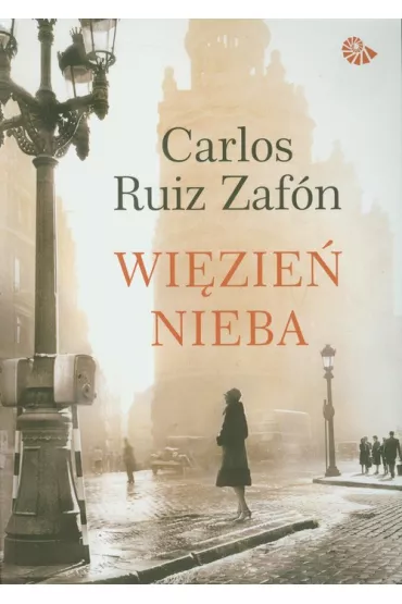 Wi�zie� nieba. Cmentarz zapomnianych ksi��ek. Tom 3 - Carlos Ruiz Zafon
