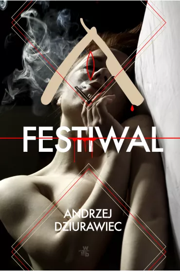 Festiwal - Andrzej Dziurawiec