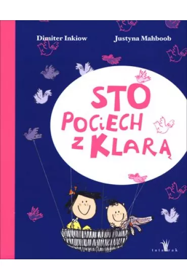 Sto pociech z Klar� (OT) - Justyna Mahboob, Dimiter Inkiow