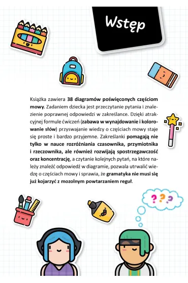 Fantastyczne zakre�lanki gramatyczne zbi�r zada� rozwijaj�cych koncentracj� i wiedz� o cz�ciach mowy dla dzieci - Katarzyna Michalec
