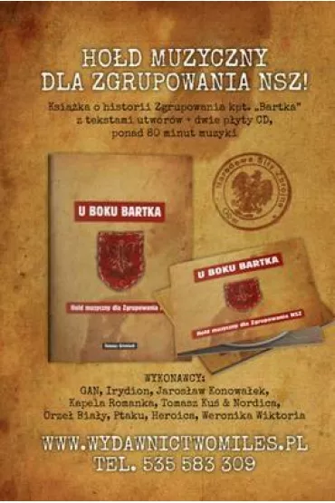 U boku Bartka.Ho�d muzyczny dla Zgrupowania NSZ - Tomasz Greniuch