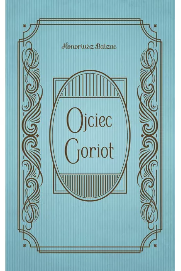 eBook Ojciec Goriot mobi epub - Honore de Balzac (Honoriusz Balzak)