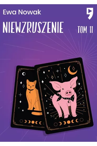 Niewzruszenie. Seria mi�towa. Tom 11 - Ewa Nowak