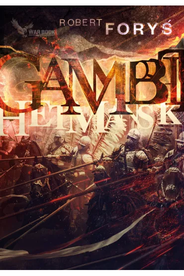 Gambit hetma�ski - Robert Fory�