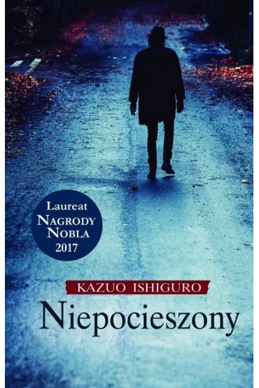 Niepocieszony - Kazuo Ishiguro