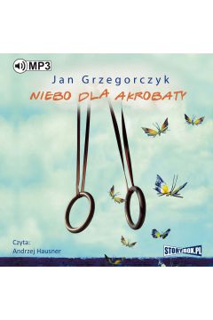 Audiobook Niebo dla akrobaty mp3