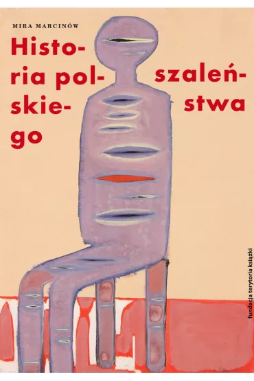 eBook Historia polskiego szale�stwa Tom 1 mobi epub - Mira Marcin�w