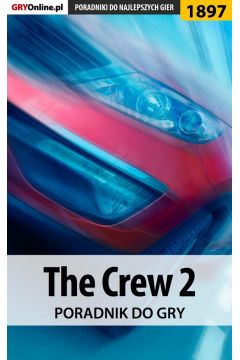 eBook The Crew 2 - poradnik do gry pdf epub