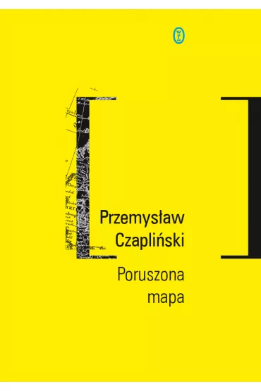 Poruszona mapa - Przemys�aw Czapli�ski