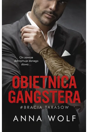 Obietnica gangstera - Anna Wolf