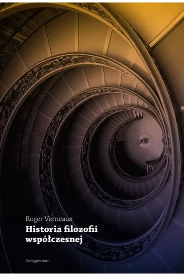 Historia filozofii wsp�czesnej - Roger  Verneaux