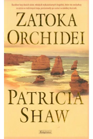 Zatoka Orchidei - Shaw Patricia