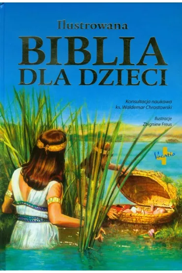 Ilustrowana Biblia dla dzieci