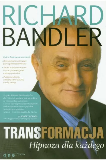 TRANSformacja. Hipnoza dla ka�dego - Richard Bandler