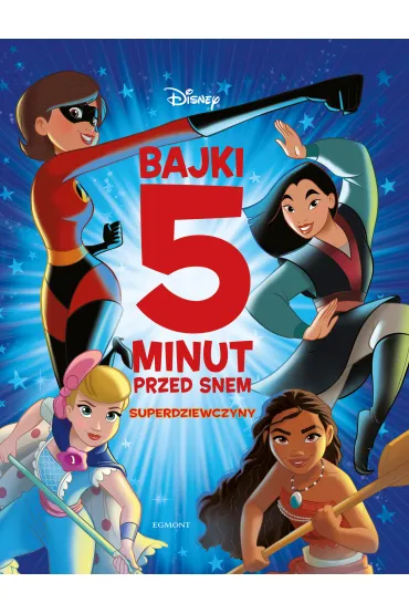 Disney Superdziewczyny. Bajki 5 minut przed snem