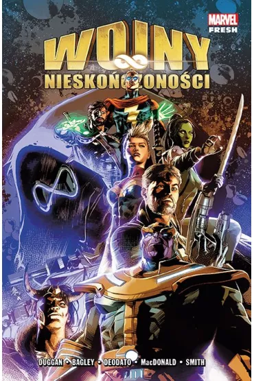 Marvel Fresh Wojny niesko�czono�ci - Gerry Duggan, Mark  Bagley, Mike  Deodato, Cory T. Smith, Andy  MacDonald