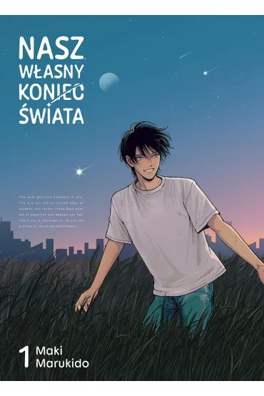 Nasz w�asny koniec �wiata. Tom 1 - Maki Marukido