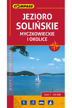Mapa turystyczna Jezioro Soliskie. Myczkowieckie i okolice 1:25 000